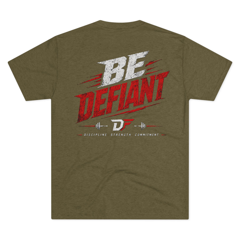 Be Defiant  Tee —  Fitness T-Shirt