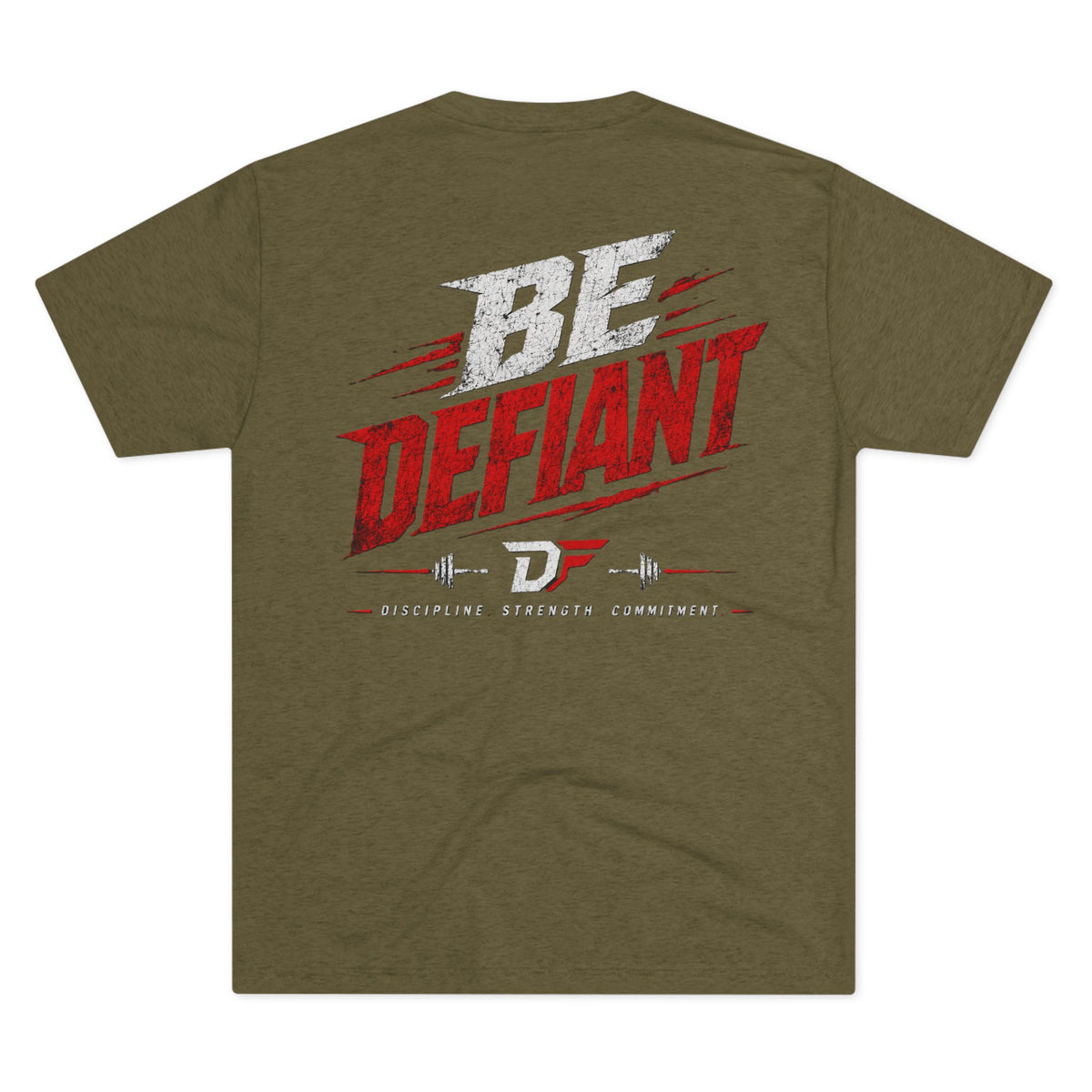 Be Defiant  Tee —  Fitness T-Shirt